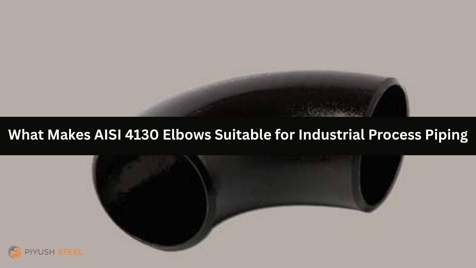 AISI 4130 Elbows